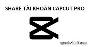 100 Acc Capcut Pro Share By Ph.Đức Hiếu [1 Link Rút Gọn]